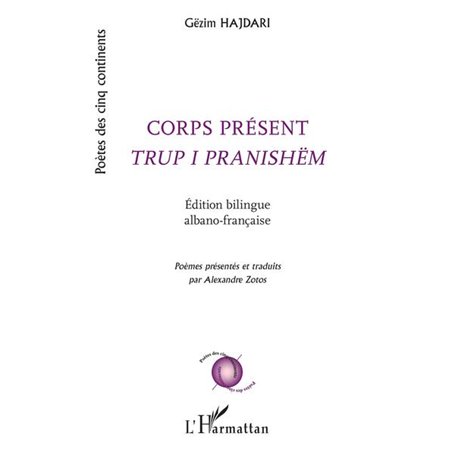 Corps présent -em+Trup i pranishëm-/em+