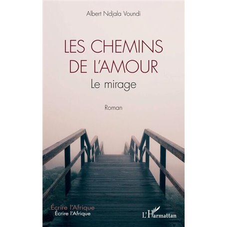 Les chemins de l'amour
