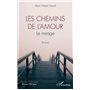 Les chemins de l'amour