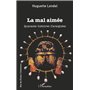 La mal aimée