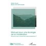 Manuel pour une écologie de la modération