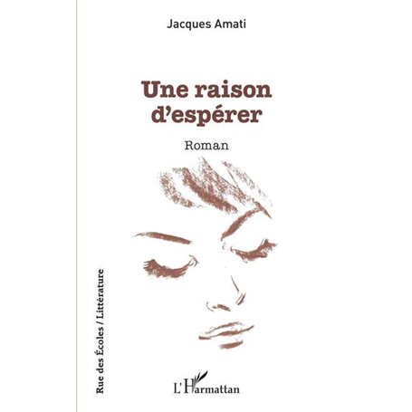 Une raison d'espérer