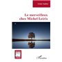 Le merveilleux chez Michel Leiris