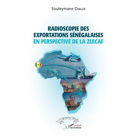 Radioscopie des exportations sénégalaises en perspective de la Zlecaf