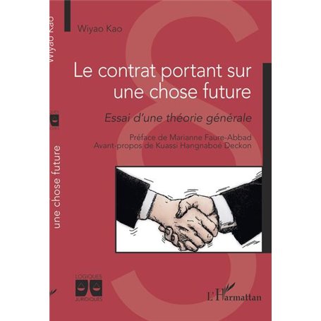 Le contrat portant sur une chose future