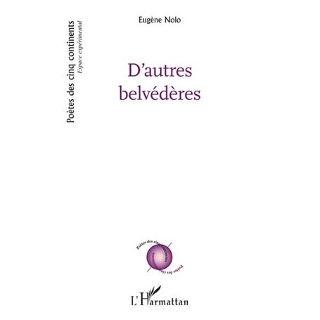 D'autres belvédères