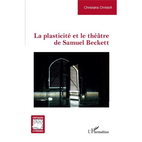 La plasticité et le théâtre de Samuel Beckett