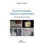 Les autonomes d'hier à aujourd'hui