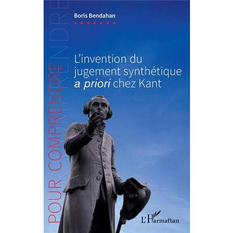 L'invention du jugement synthétique -i+a priori-/i+ chez Kant