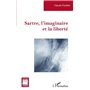 Sartre, l'imaginaire et la liberté