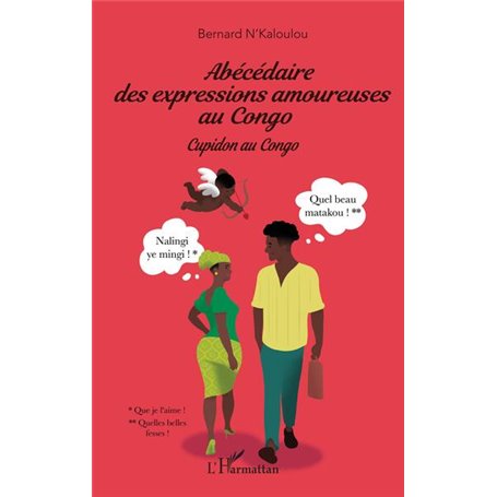 Abécédaire des expressions amoureuses au Congo