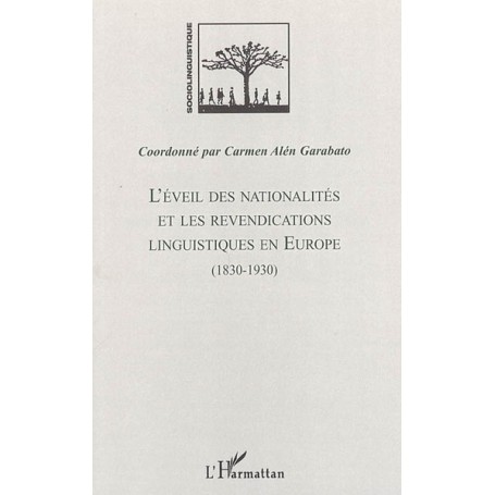 L'éveil des nationalités et les revendications linguistiques en Europe