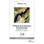 Critique de la déraison évolutionniste