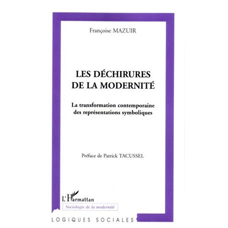 Les déchirures de la modernité