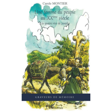 Une femme du peuple au XXème siècle