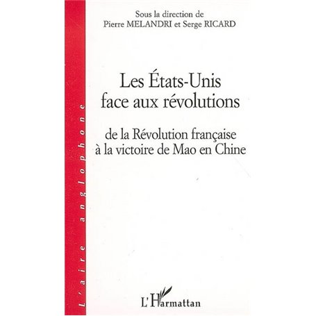 Les Etats-Unis face aux révolutions