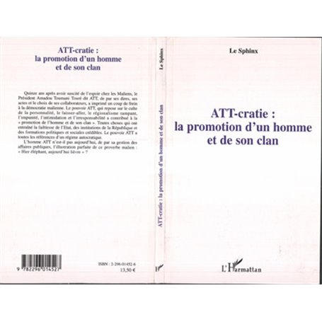 ATT-cratie : la promotion d'un homme et de son clan