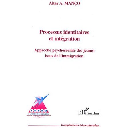 Processus identitaires et intégration