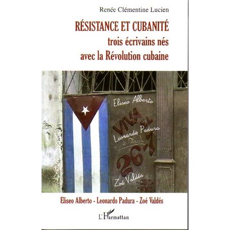 Résistance et cubanité