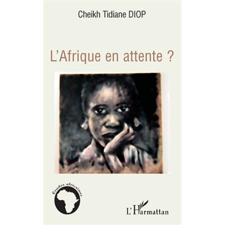 L'Afrique en attente ?