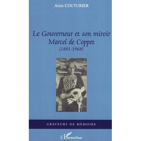 Le Gouverneur et son miroir