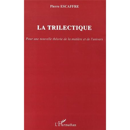 La trilectique