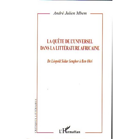 La quête de l'Universel dans la littérature africaine