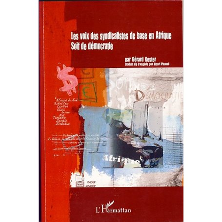 Les voix des syndicalistes de base en Afrique