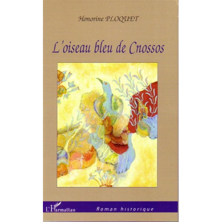 L'oiseau bleu de Cnossos