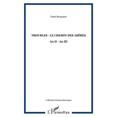 Troubles - Le chemin des abîmes