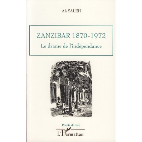 Zanzibar 1870-1972