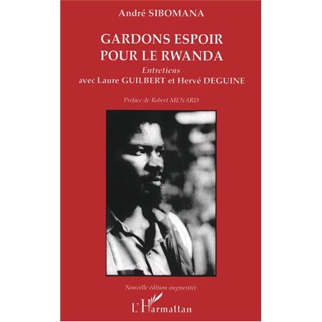 Gardons espoir pour le Rwanda