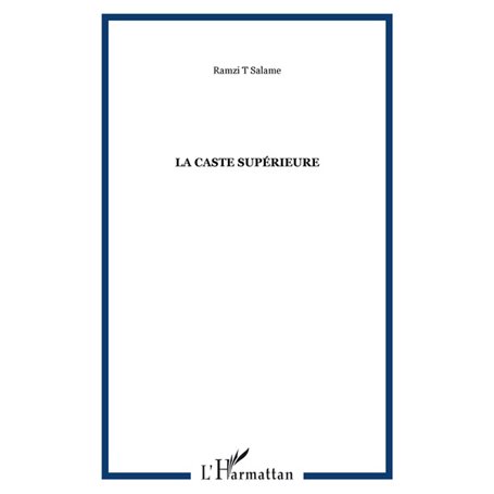 La caste supérieure
