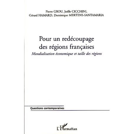 Pour un redécoupage des régions françaises