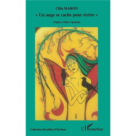 Un ange se cache pour écrire
