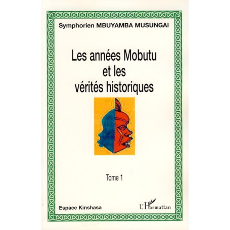 Les années Mobutu et les vérités historiques