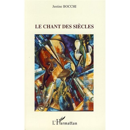 Le Chant des Siècles