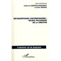 Métamorphoses contemporaines : enjeux psychiques de la création