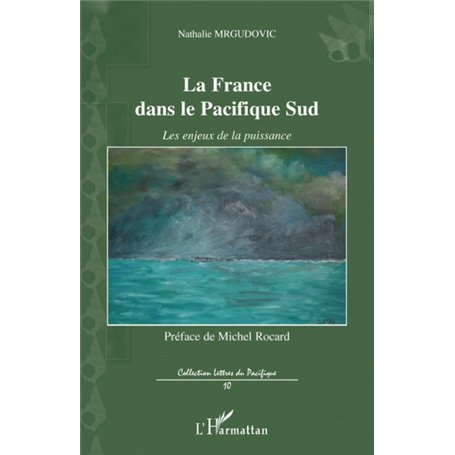 La France dans le Pacifique Sud