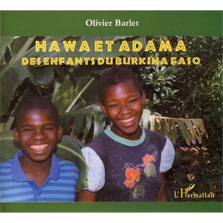 Hawa et Adama des enfants du Burkina Faso