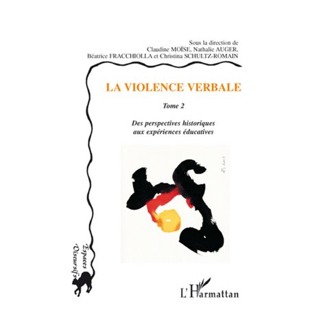 La violence verbale Tome 2