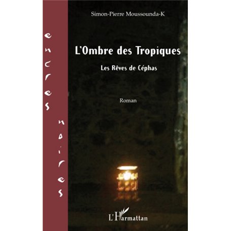 L'Ombre des Tropiques