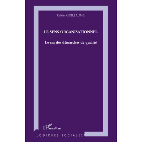 Le sens organisationnel
