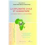 La diplomatie civile et humanitaire