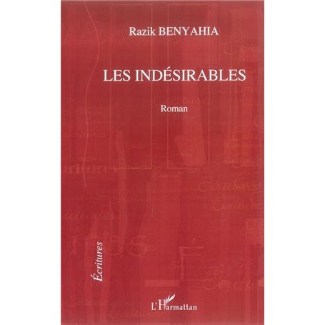 Les indésirables