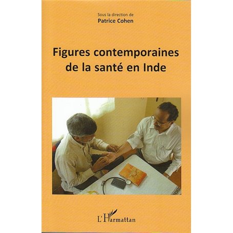Figures contemporaines de la santé en Inde