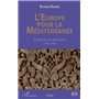L'Europe pour la méditerranée