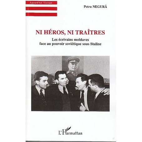 Ni héros, ni traîtres