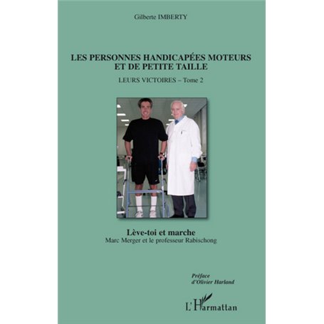 Les personnes handicapées moteurs et de petite taille