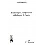Les Français, les Québécois et la langue de l'autre